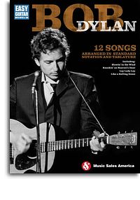 DYLAN B. - 12 SONGS EASY GUITAR (TAB /NOTES)